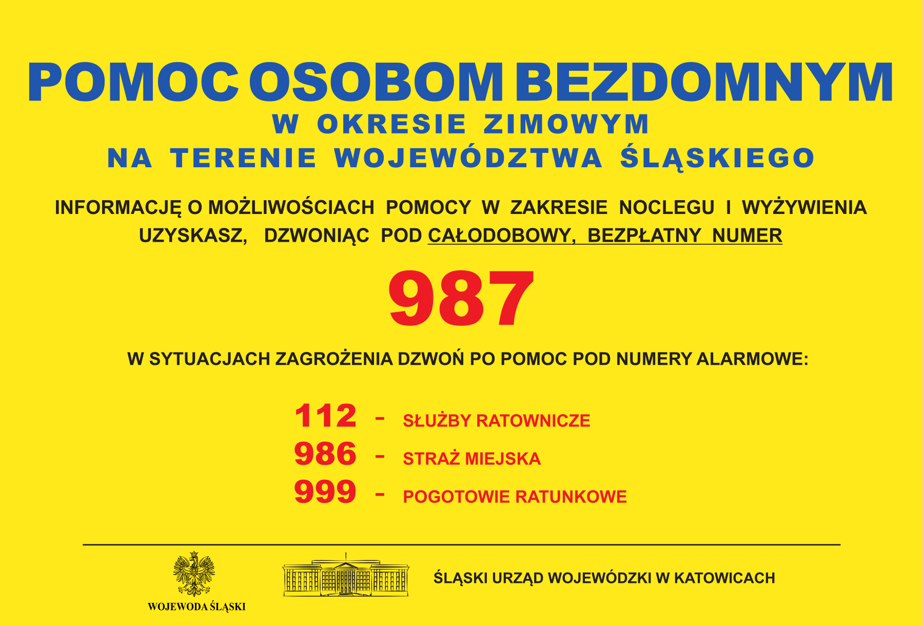 Plakat - na żółtym tle informacje o numerach telefonu, pod którymi osoby bezdomne mogą uzyskać pomoc w okresie zimowym